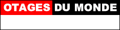 soutenez Otages du Monde